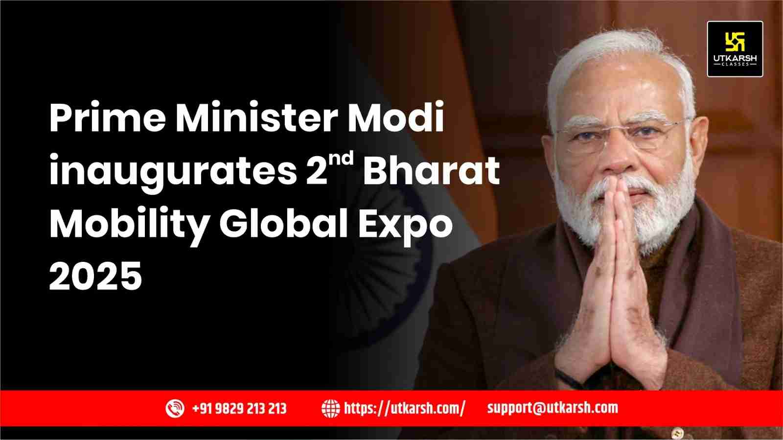 2nd Bharat Mobility Global Expo 2025 inaugurated by PM Modi